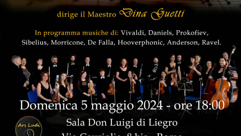 Concerto Orchestra da camera ARS LUDI – Domenica 5 Maggio 2024 ore 18:00